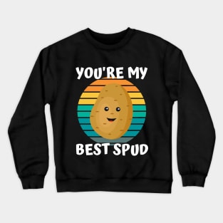 Cute Spud Potato You're My Best Spud Crewneck Sweatshirt